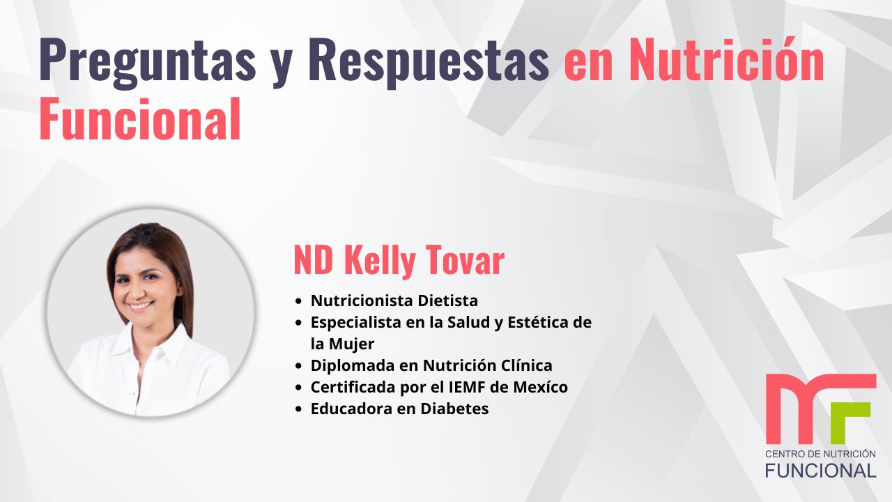 Clase 14: Preguntas y Respuestas en Nutrición Funcional